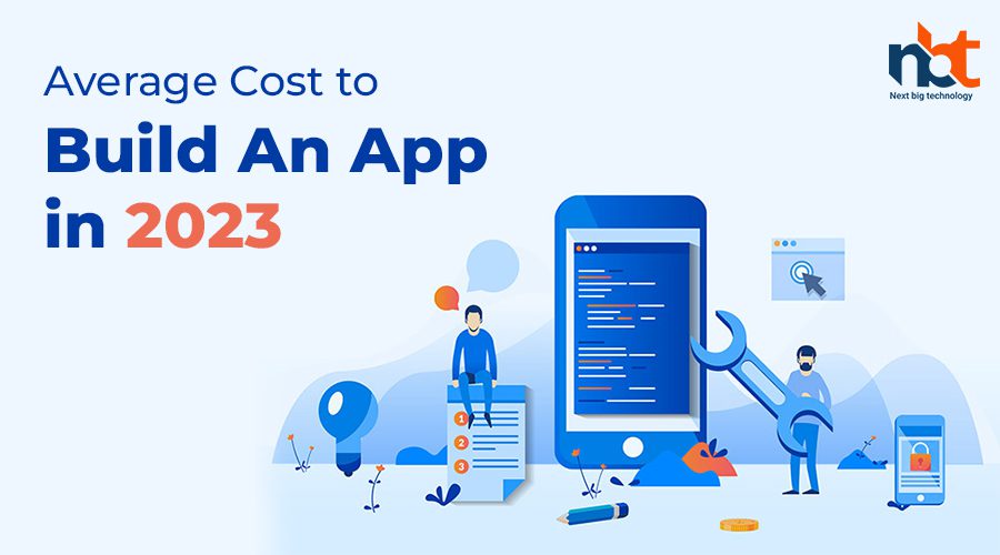 Average cost to build an app in 2023