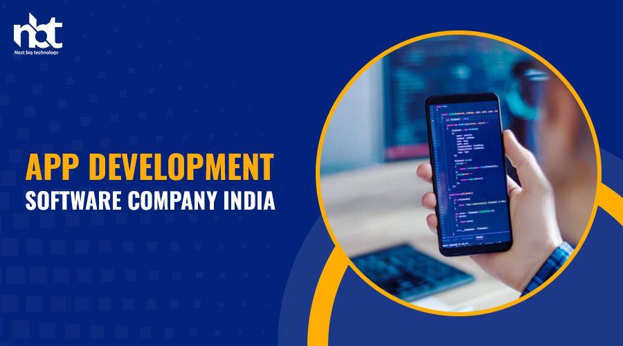 2) 10+ Top App development software Companies in India