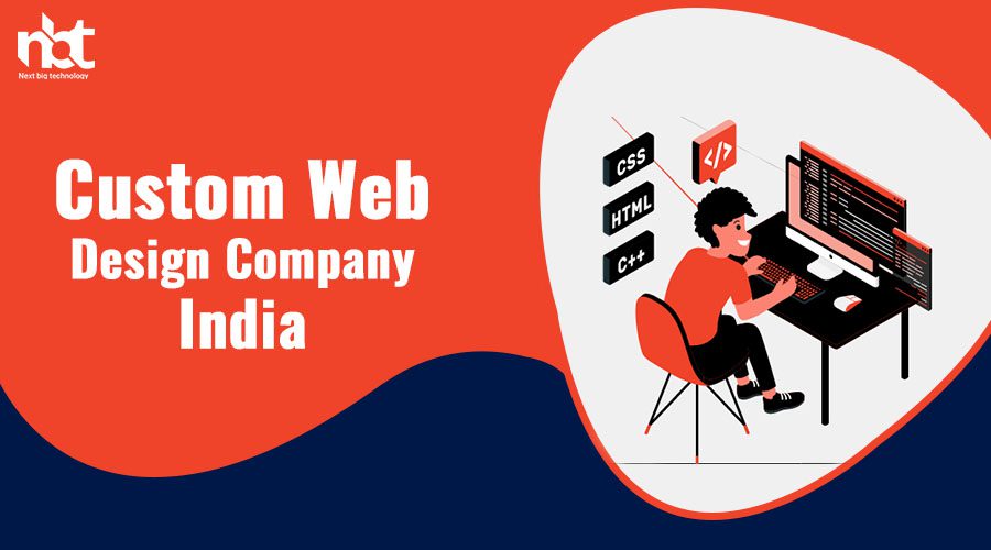 10+ Top Custom Web Designer Companies in India