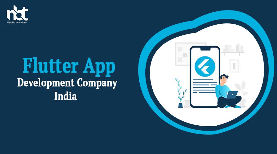 20+ Top Flutter Mobile App Development Companies in India
