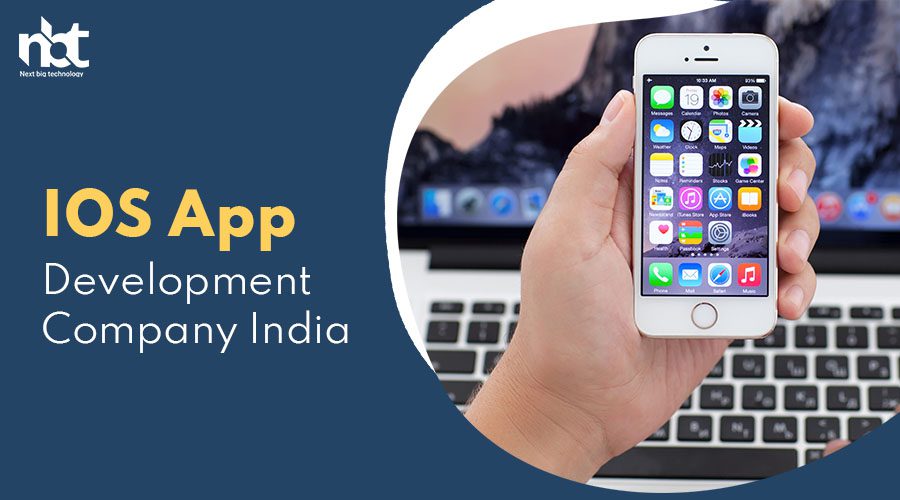 10+ Top iOS Development Companies in India