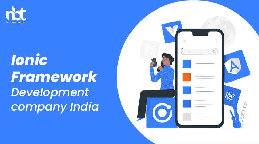 10+ Top Ionic Framework Development Companies in India