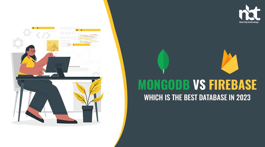 MongoDB vs Firebase: Which Is the Best Database In 2023
