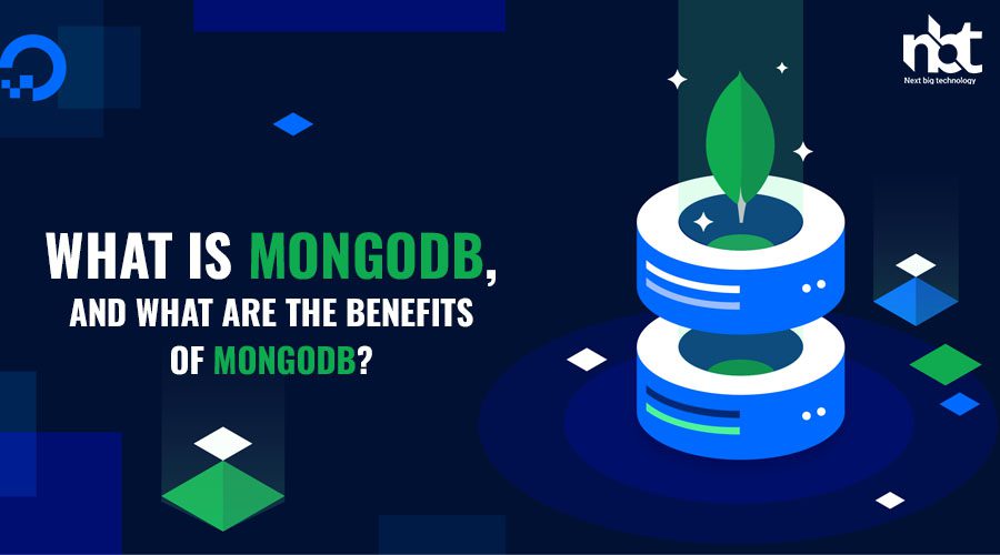 What is MongoDB, and What are the Benefits of MongoDB