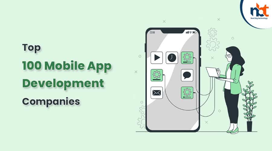 Top 100 Mobile App Development Companies