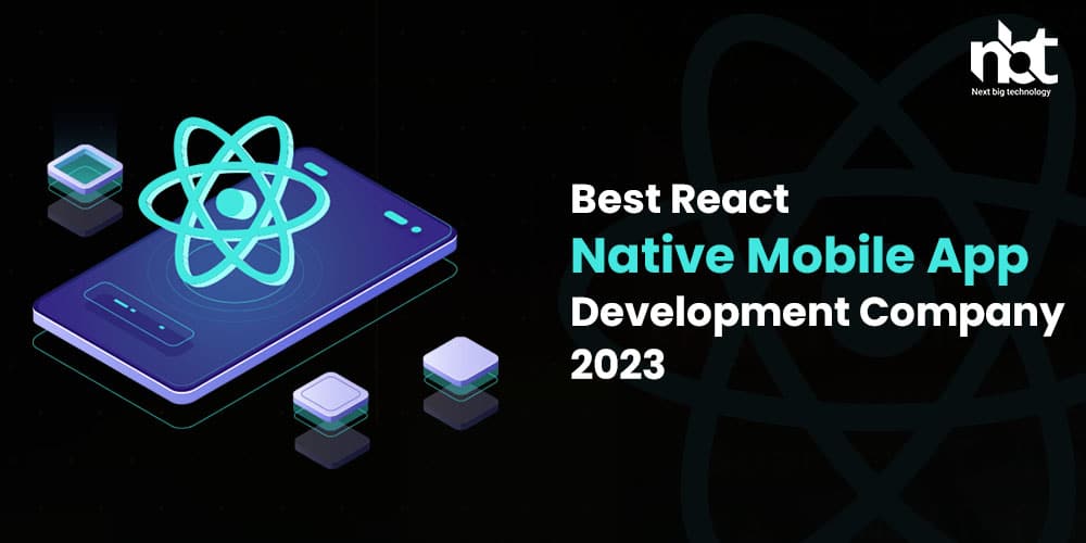 Best-React-Native-Mobile-App-Development-Company-2023