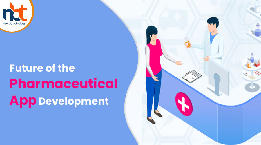 Future of the Pharmaceutical App Development