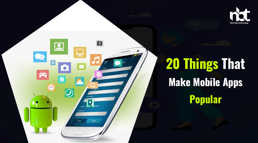 20 Things That Make Mobile Apps Popular
