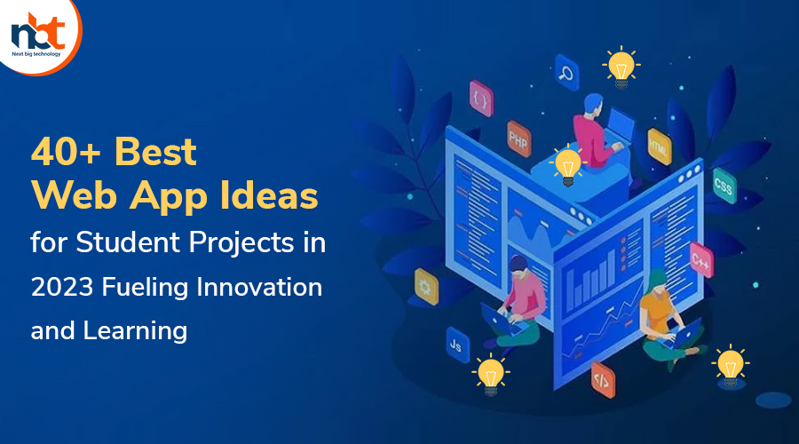 40+ Best Web App Ideas for Students Project (2023)