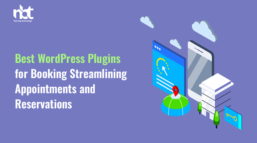 Best WordPress Plugins for Booking Streamlining Appointments and Reservations