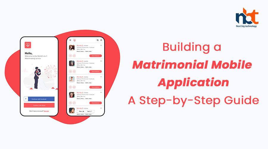 Building a Matrimonial Mobile Application: A Step-by-Step Guide
