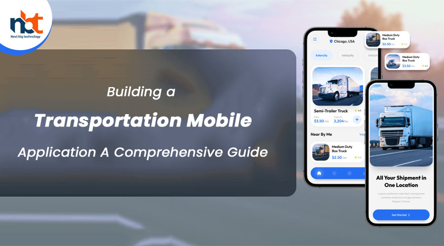 Building a Transportation Mobile Application: A Comprehensive Guide