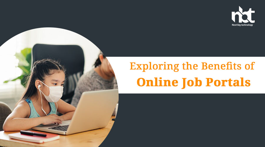 Exploring the Benefits of Online Job Portals