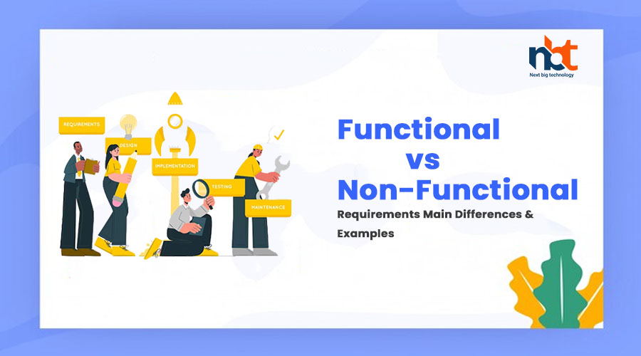 Functional vs Non-Functional Requirements: Main Differences & Examples