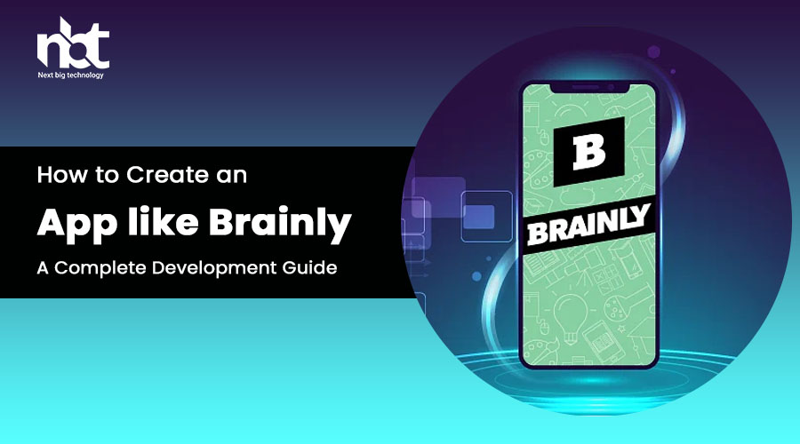 How to Create an App like Brainly: A Complete Development Guide