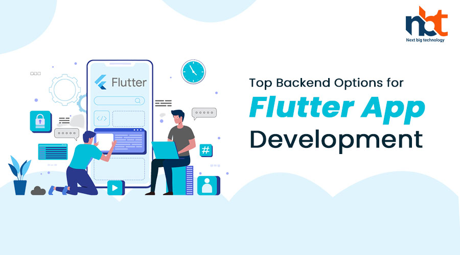 Top Backend Options for Flutter App Development