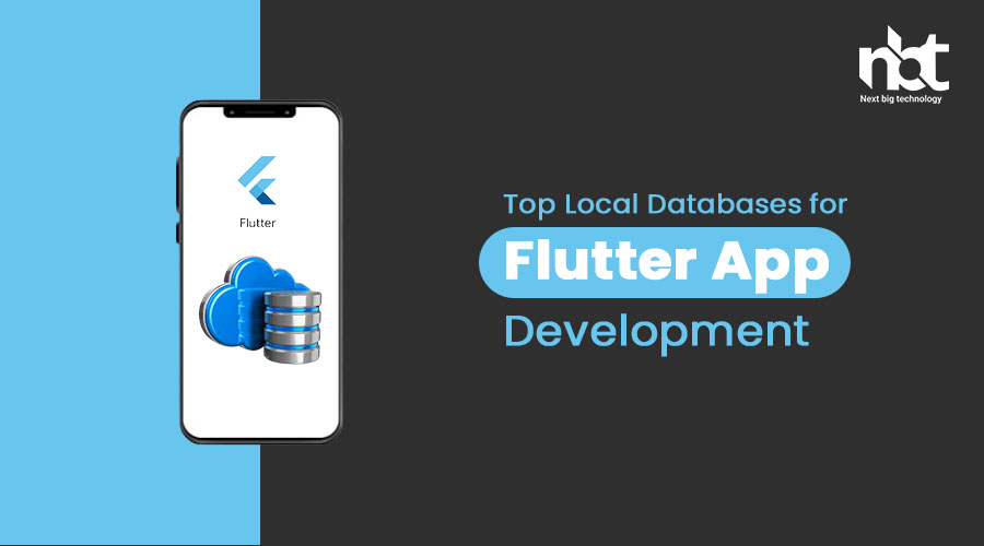 Top Local Databases for Flutter App Development