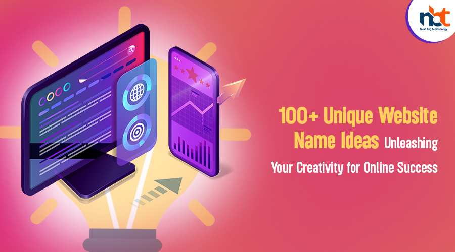 100+ Unique Website Name Ideas Unleashing Your Creativity for Online Success