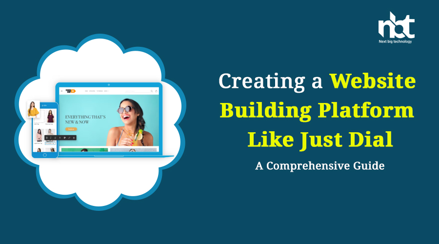 Creating a Website Building Platform Like Just Dial: A Comprehensive Guide