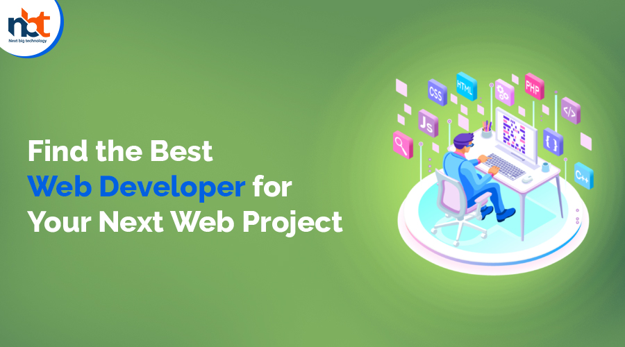 Find the Best Web Developer for Your Next Web Project