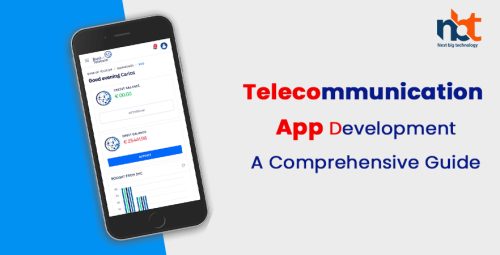 Telecommunication App Development: A Comprehensive Guide