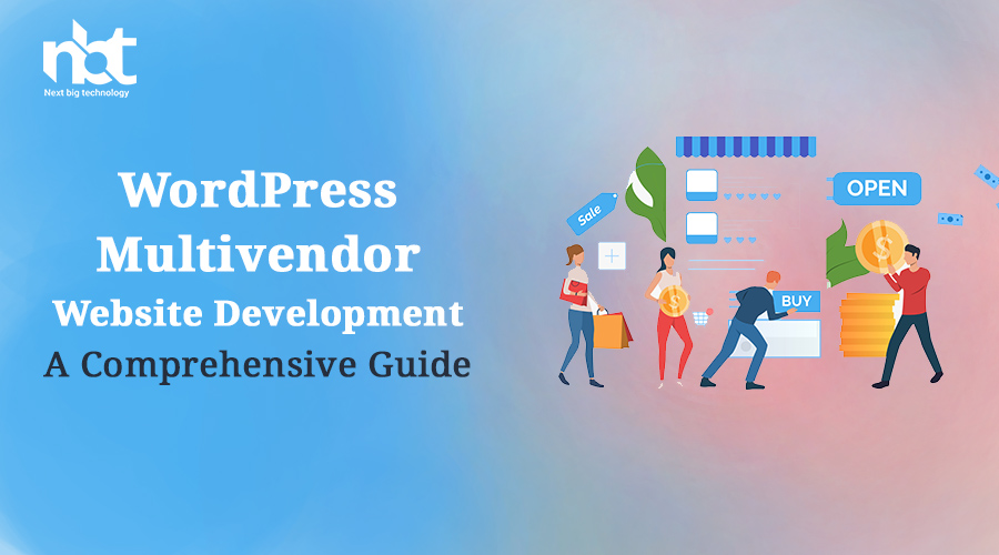 WordPress Multivendor Website Development: A Comprehensive Guide