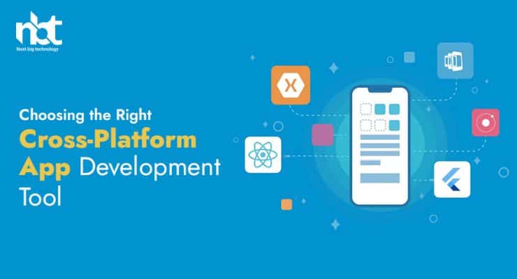 Choosing the Right Cross-Platform App Development Tool
