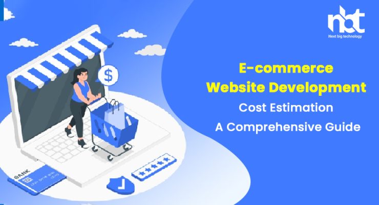 E-commerce Website Development Cost Estimation