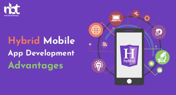 Hybrid mobile app development advantages