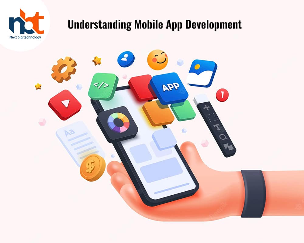 Understanding Mobile App Development