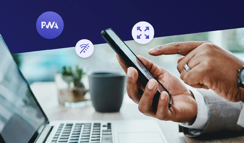 Benefits of PWAs