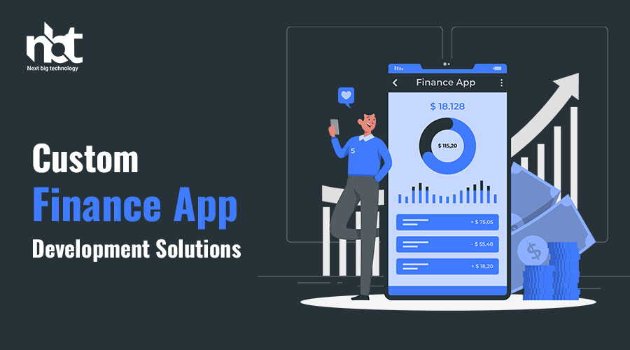 Custom Finance App Development Solutions