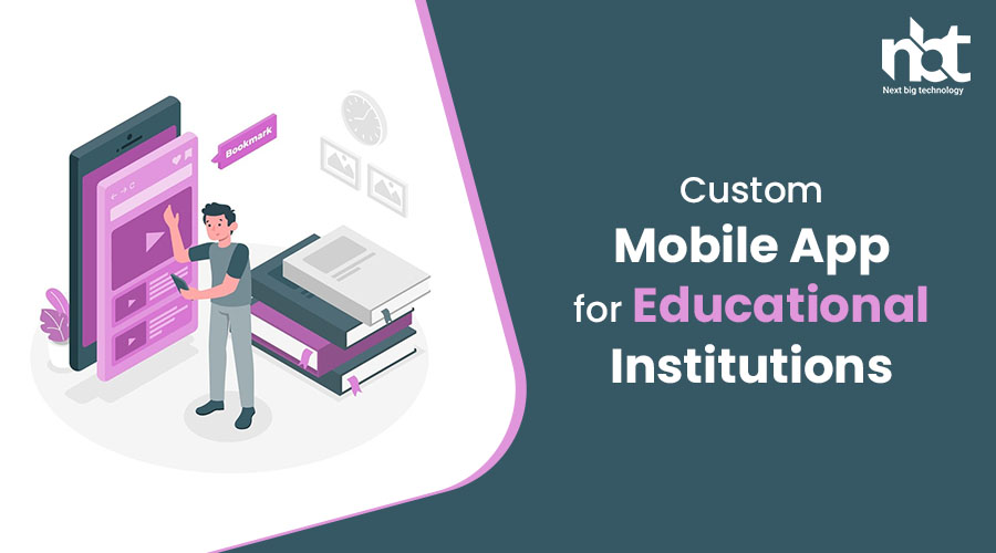 Custom Mobile App for Educational Institutions
