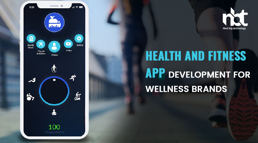 Health and fitness app development for wellness brands