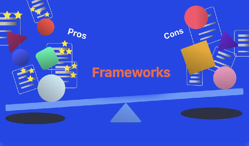 Pros and Cons of Popular Frameworks