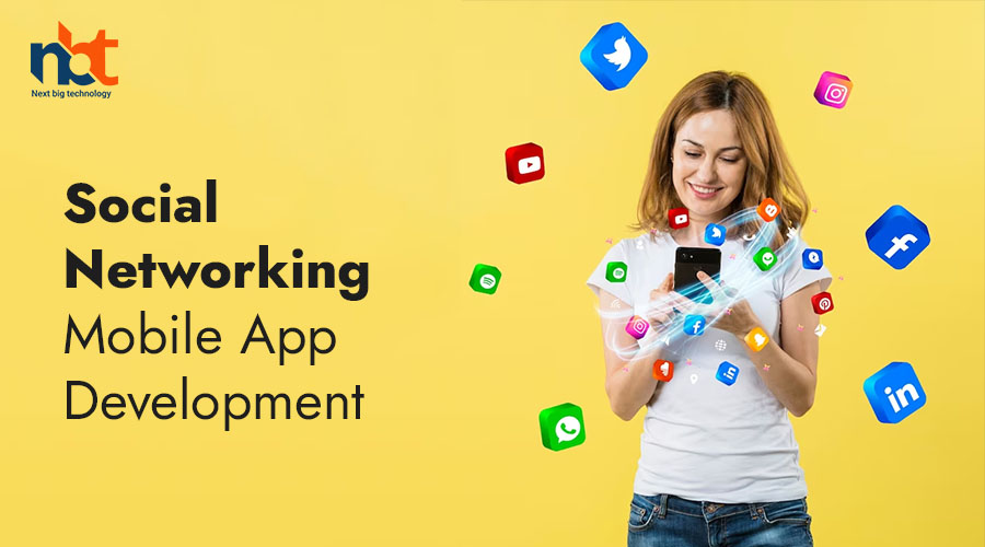 Social Networking Mobile App Development