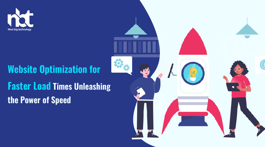 Website Optimization for Faster Load Times: Unleashing the Power of Speed