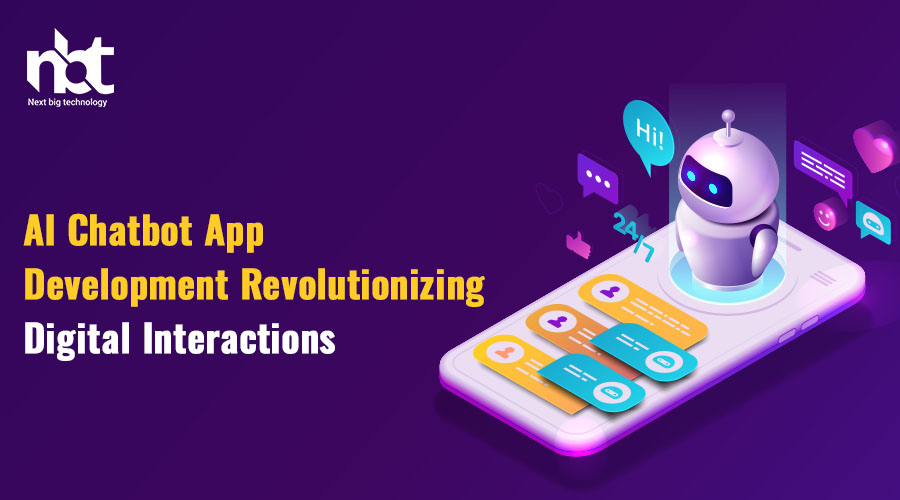 AI Chatbot App Development: Revolutionizing Digital Interactions