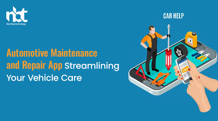 Automotive Maintenance and Repair App Streamlining Your Vehicle Care