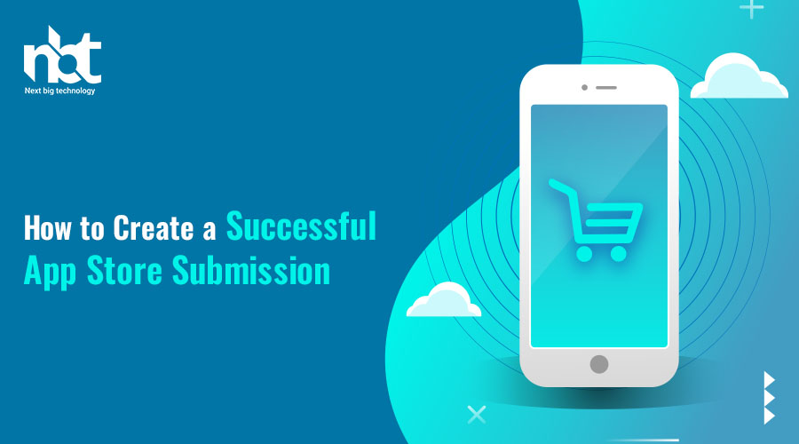 How to Create a Successful App Store Submission