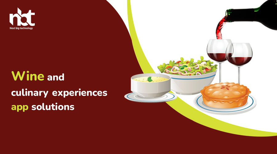 Wine-and-culinary-experiences-app-solutions
