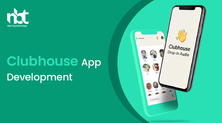 Clubhouse App Development