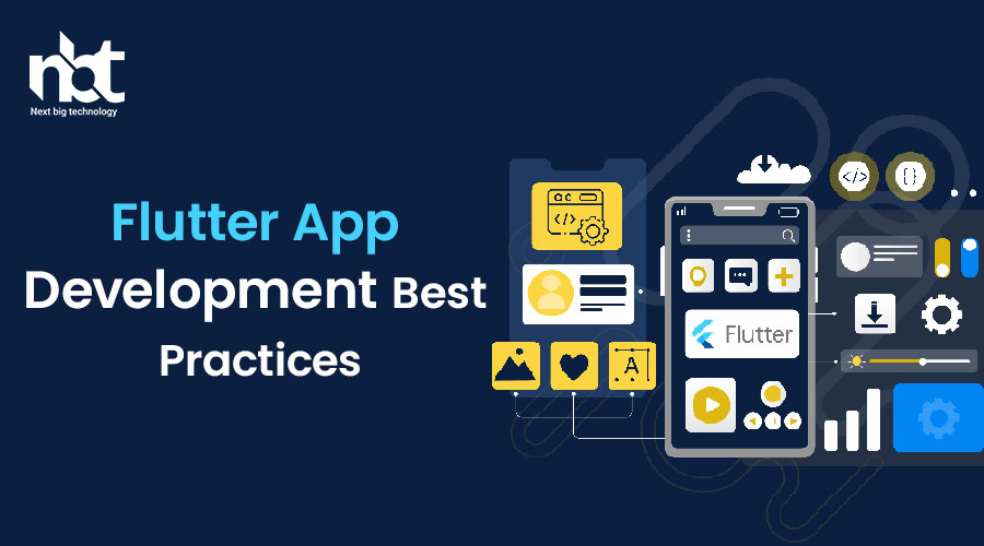 Flutter App Development Best Practices