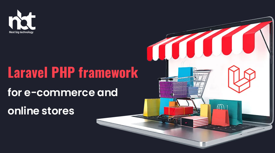 Laravel PHP framework for e-commerce and online stores