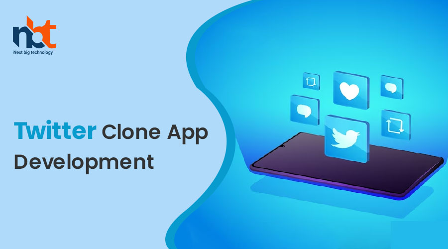 Twitter Clone App Development