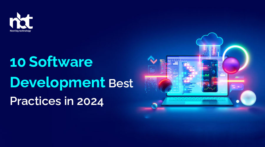 10-Software-Development-Best-Practices-in-2024