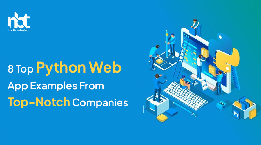 8-Top-Python-Web-App-Examples-From-Top-Notch-Companies