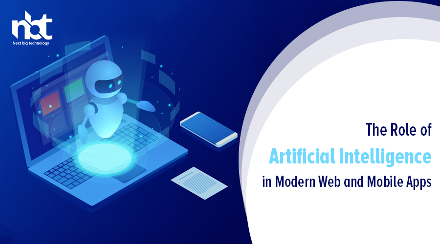 The-Role-of-Artificial-Intelligence-in-Modern-Web-and-Mobile-Apps
