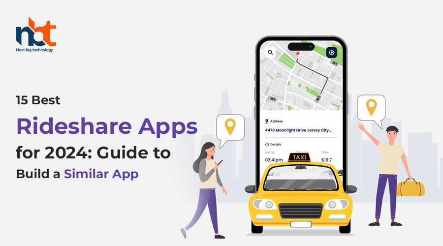 Top 15 Rideshare Apps Of 2024: Your Blueprint To Crafting A Similar App.