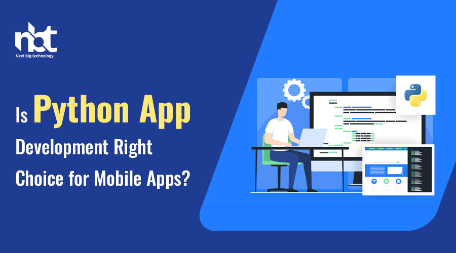 Is-Python-App-Development-Right-Choice-for-Mobile-Apps